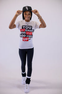YOU CAN'T KNOCK DOWN WHAT GOD STOOD UP (LOGO TEE)